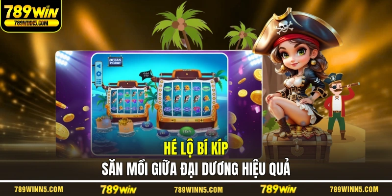 Hé lộ bí kíp săn mồi giữa đại dương hiệu quả